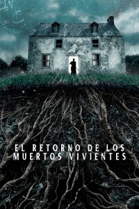 El retorno de los muertos vivientes (2023)