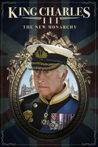 El rey Carlos III: la nueva monarquía (2023)