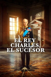 El Rey Charles, El Sucesor (2017)