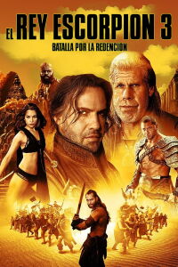 El Rey Escorpión 3: Batalla por la redención (2012)