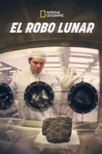 El robo de la roca lunar (2012)