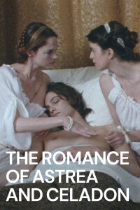 El romance de Astrea y Celadón (2007)