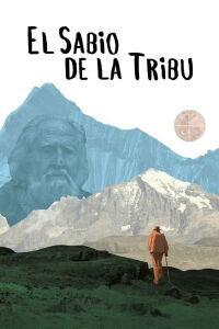 El sabio de la tribu (2020)