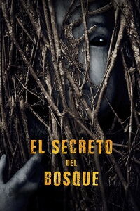 El Secreto del Bosque (2019)