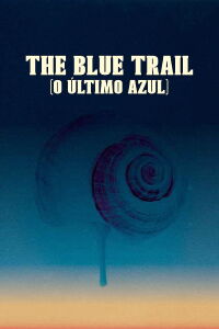 El sendero azul (2025)