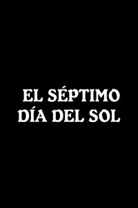 El séptimo día del sol (1980)