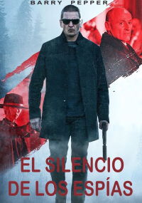 El silencio de los espías (2021)