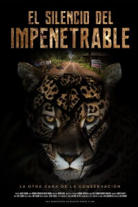 El Silencio del Impenetrable (2021)