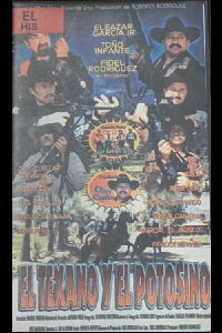 El Texano y el Potosino (2002)