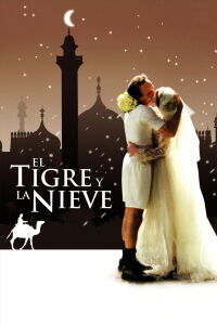 El tigre y la nieve (2005)