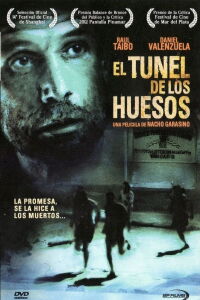 El túnel de los huesos (2011)