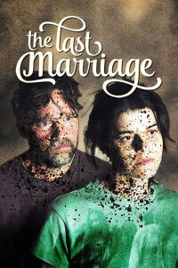 El último matrimonio (2021)