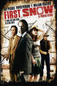 El Último Presagio (First Snow) (2006)