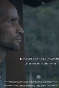 [El vacío que nos atraviesa] (2021)