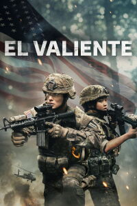El Valiente (2025)