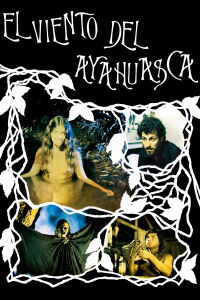 El viento del ayahuasca (1983)