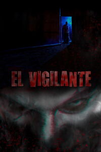 El vigilante (2021)