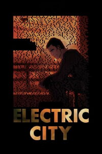 Electric City (2012)