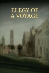 Elegía de un viaje (2009)