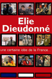 Elie & Dieudonné - Une certaine idée de la France (1994)