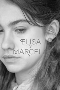 Elisa y Marcela (2019)