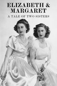 Elizabeth & Margaret: Amor e Lealdade (2018)