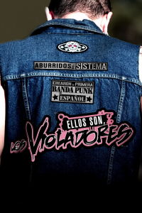Ellos son, Los Violadores (2009)