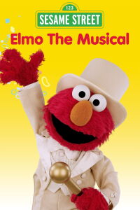 Elmo the Musical (2013)
