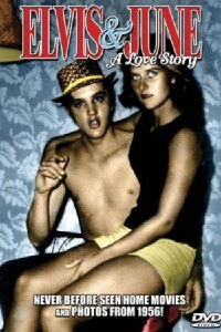 Elvis & June: A Love Story (2002)