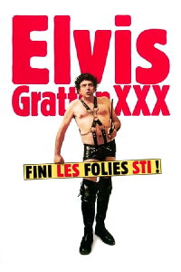Elvis Gratton 3 : Le retour d'Elvis Wong (2004)