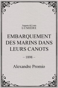 Embarquement des marins dans leurs canots (1898)