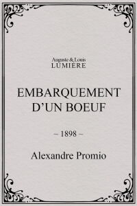 Embarquement d’un boeuf (1898)