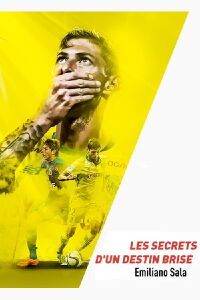 Emiliano Sala, les secrets d'un destin brisé (2019)