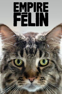 Empire Félin (2019)