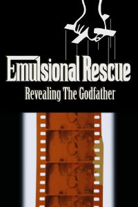 Emulsional Rescue: Revealing 'The Godfather' (2008)