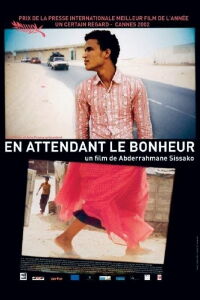 En attendant le bonheur (2002)