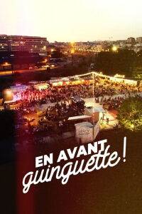 En avant guinguette! (2025)
