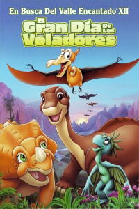 En busca del valle encantado 12: El gran día de los voladores (2006)