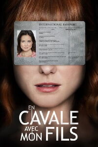 En cavale avec mon fils (2019)