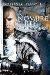 En el nombre del rey 3: La última misión (2014)