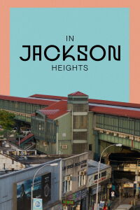 En Jackson Heights (2015)