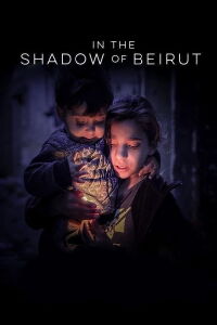 En la Sombra de Beirut (2023)