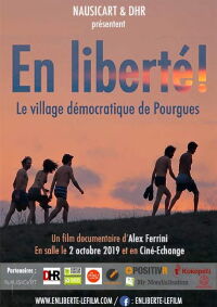 En liberté ! Le village démocratique de Pourgues (2019)