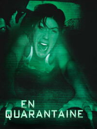 En quarantaine (2008)