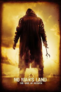 En tierra de nadie: El amanecer de Reeker (2008)