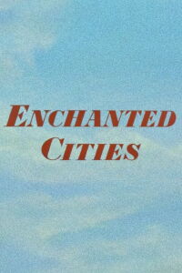 Enchanted Cities (1957)