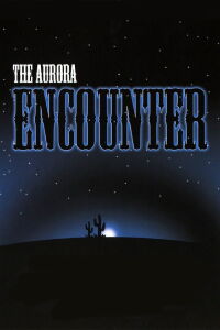 Encuentro en Aurora (1986)