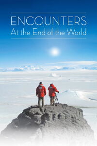Encuentros en el fin del mundo (2007)