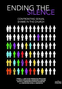 Ending the Silence: Confronting Sexual Shame in the Church (2019)