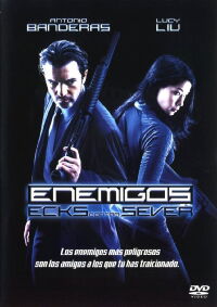 Enemigos: Ecks contra Sever (2002)